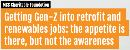 Getting Gen-Z into retrofit and renewables jobs: the appetite is there, but not the awareness