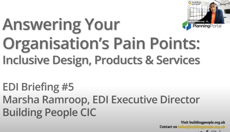 Answering Your Organisations Pain Points: Inclusive Design